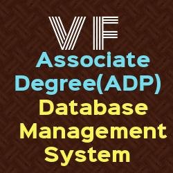 Associate Degree (ADP) Database Management System Virtual University